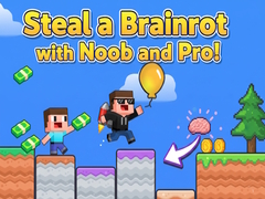 Game Steal a Brainrot with Noob and Pro!