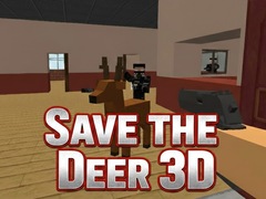 Game Save the Deer 3D