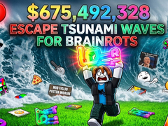 Game Escape Tsunami Waves for Brainrots