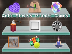 Game Anti Stress Planet Games