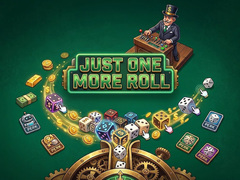 Game Just One More Roll