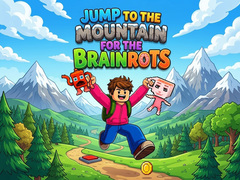 ເກມ Jump to the Mountain for the Brainrots