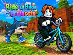 ເກມ Ride a Bike for Brainrots
