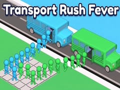 Game Transport Rush Fever