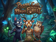 Game Prank Call - 99 Nights In The Forest