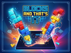 Game Blocks and that's it