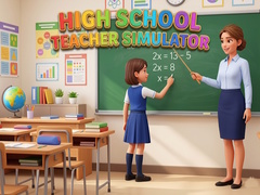 Game High School Teacher Simulator