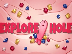 Game EXPLORE HOLE
