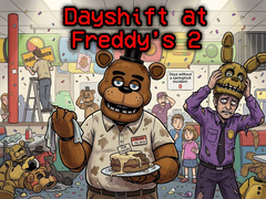Game Dayshift at Freddy’s 2