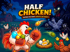 Game Half Chicken