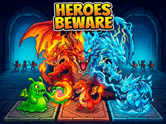 Game Heroes Beware