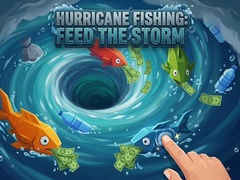 Game Hurricane Fishing: Feed the Storm