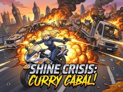 Game Shine Crisis: Curry Cabal!