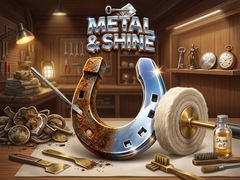 Game Metal & Shine