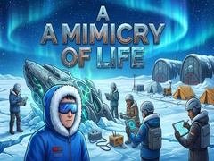 Game A Mimicry of Life