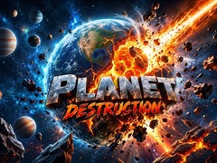 Game Planet Destruction