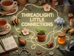 Game Threadlight: Little Connections