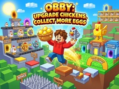 Game Obby: Upgrade Chickens, Collect More Eggs