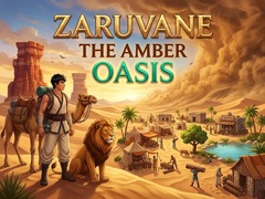 Game Zaruvane - The Amber Oasis
