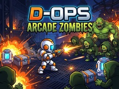 Game D-Ops Arcade Zombies