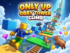 Game Only Up Obby: Tower Climb