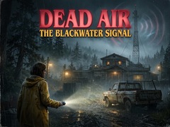 Game Dead Air - The Blackwater Signal