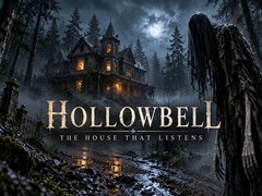 Game Hollowbell - The House that Listens