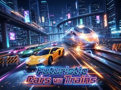 Game Futuristic Cars vs Trains