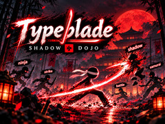 Game Typeblade: Shadow Dojo