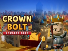 Game Crown Bolt: Endless Keep