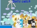 Game Doll's catch