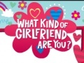 Game What kind of girlfriend are you?